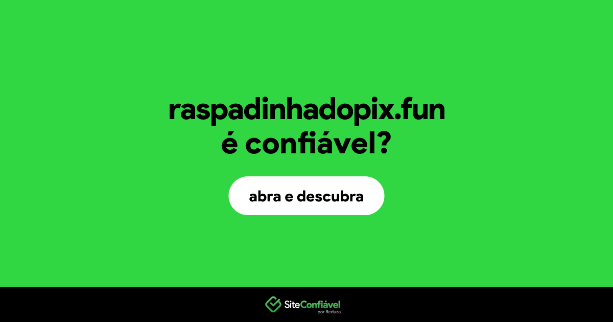 O site raspadinhadopix.fun é confiável?