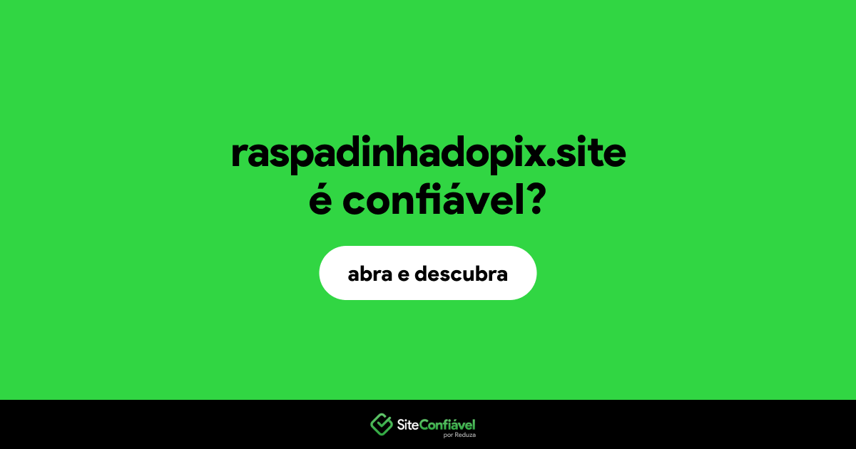 O site raspadinhadopix.site é confiável?