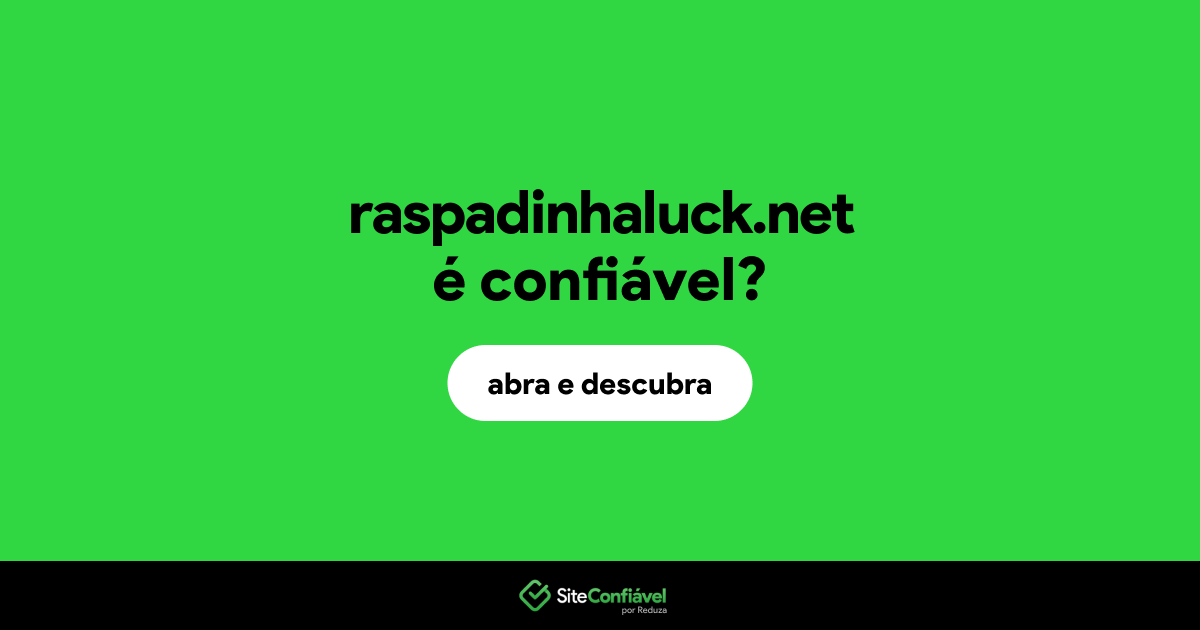 O site raspadinhaluck.net é confiável?