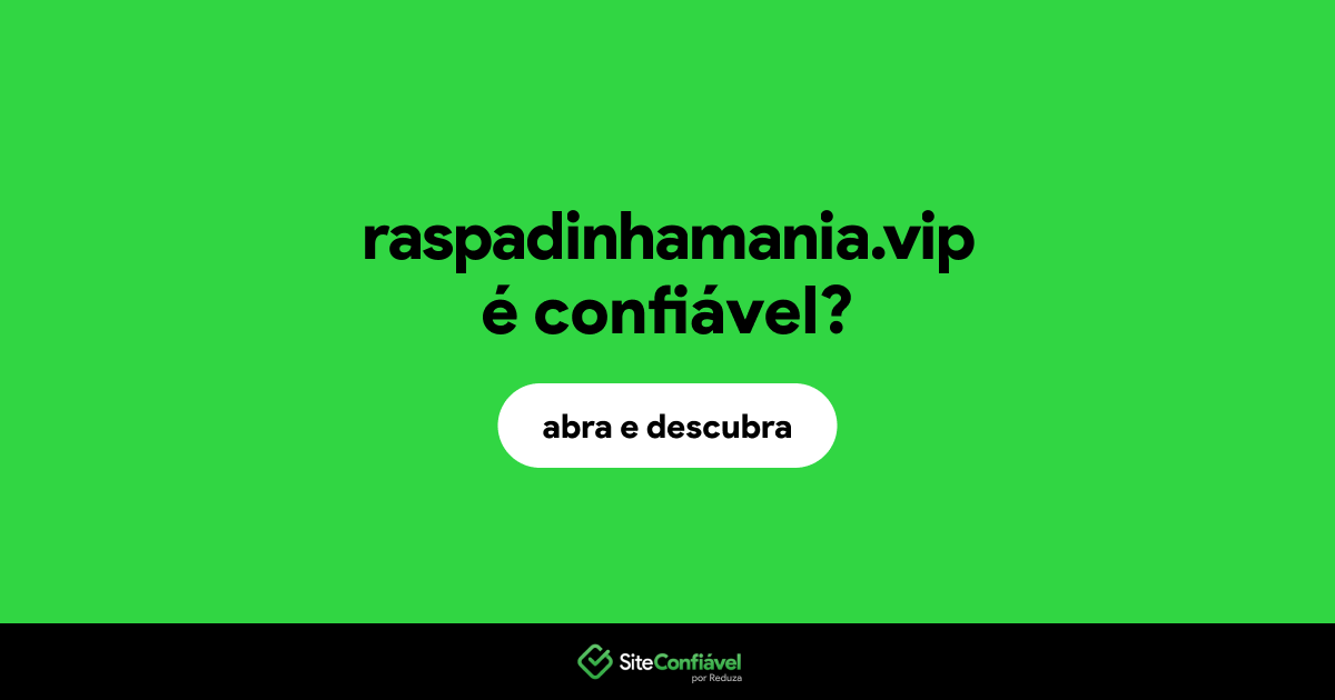 O site raspadinhamania.vip é confiável?