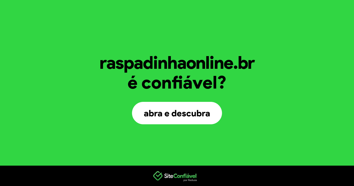 O site raspadinhaonline.br é confiável?
