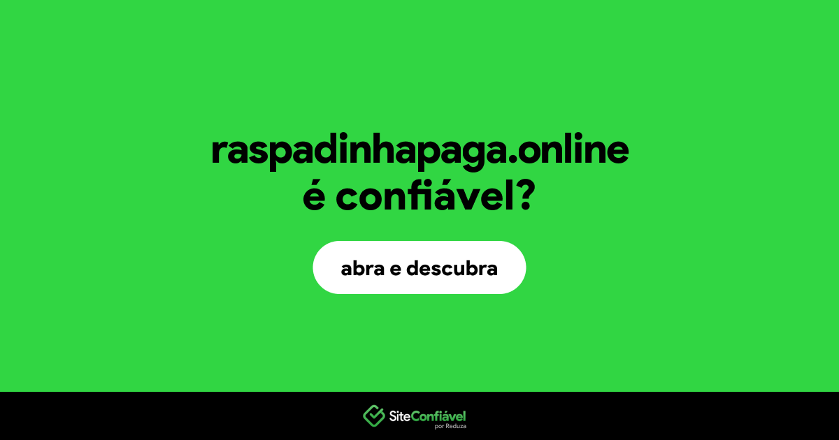 O site raspadinhapaga.online é confiável?