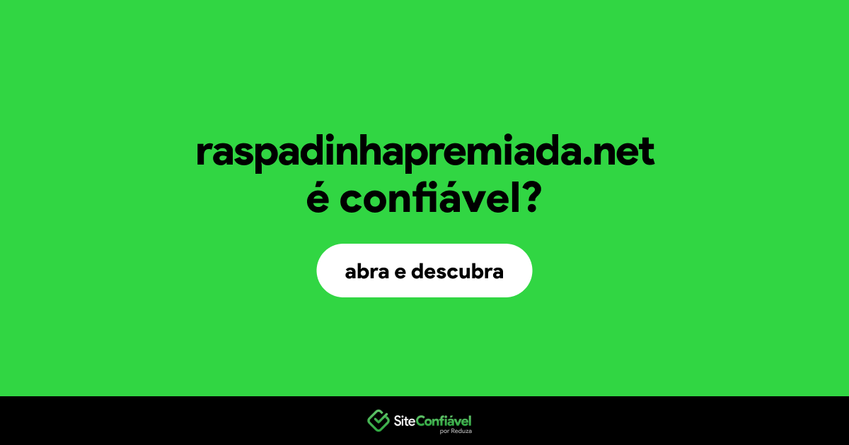 O site raspadinhapremiada.net é confiável?