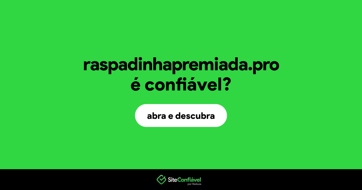 O site raspadinhapremiada.pro é confiável?