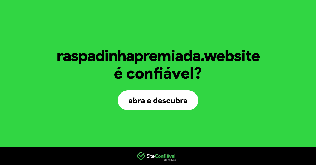 O site raspadinhapremiada.website é confiável?