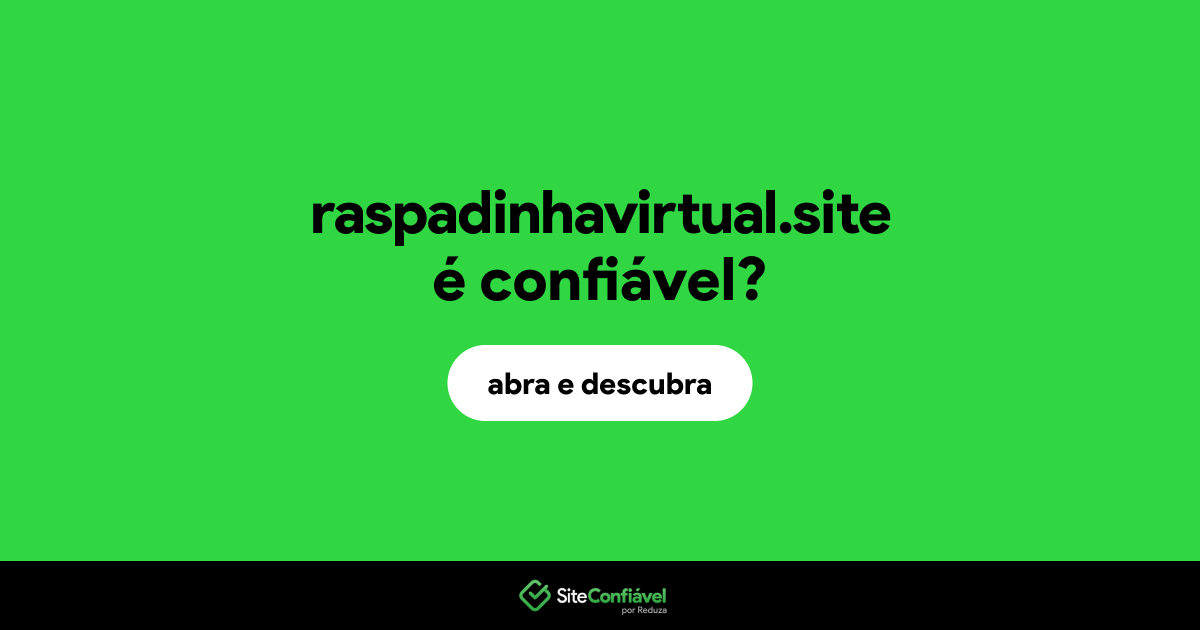 O site raspadinhavirtual.site é confiável?