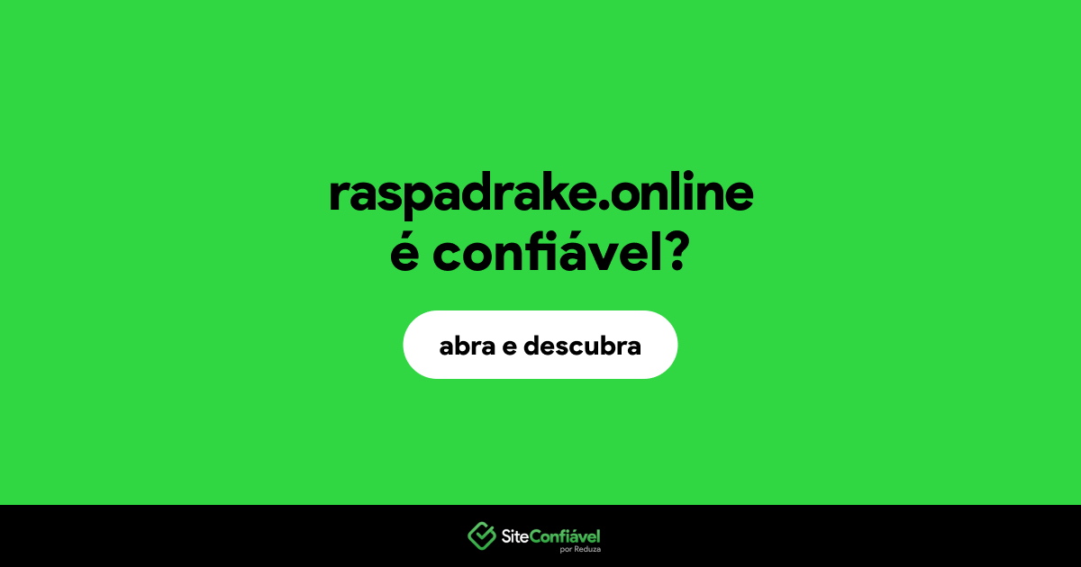 O site raspadrake.online é confiável?