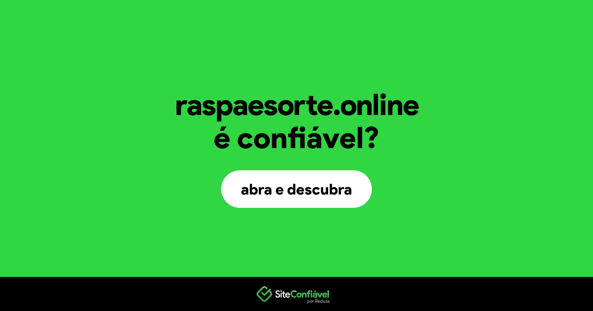 O site raspaesorte.online é confiável?