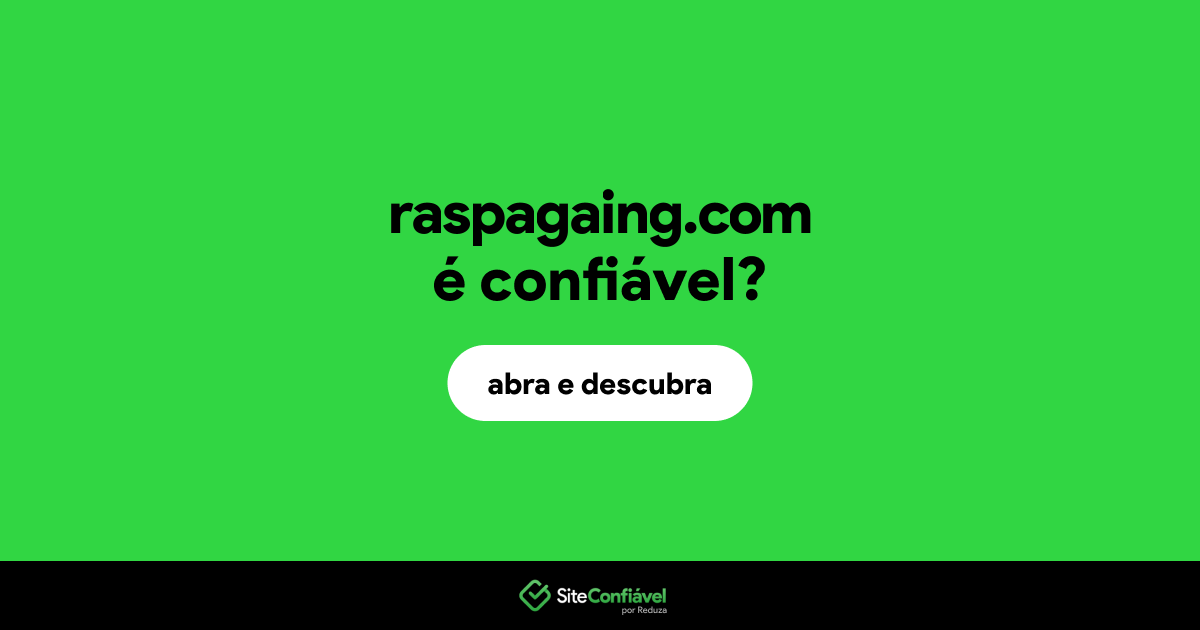 O site raspagaing.com é confiável?