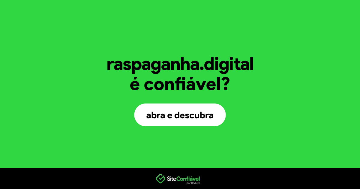 O site raspaganha.digital é confiável?