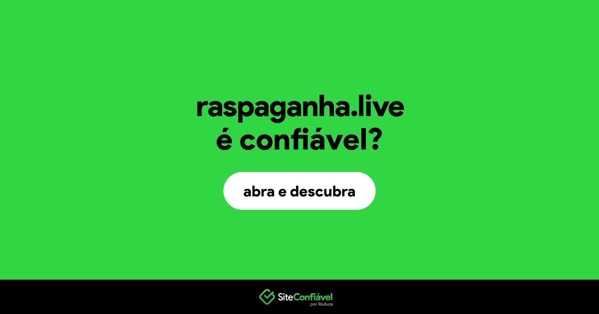 O site raspaganha.live é confiável?
