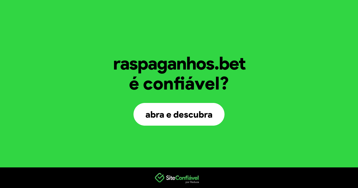 O site raspaganhos.bet é confiável?