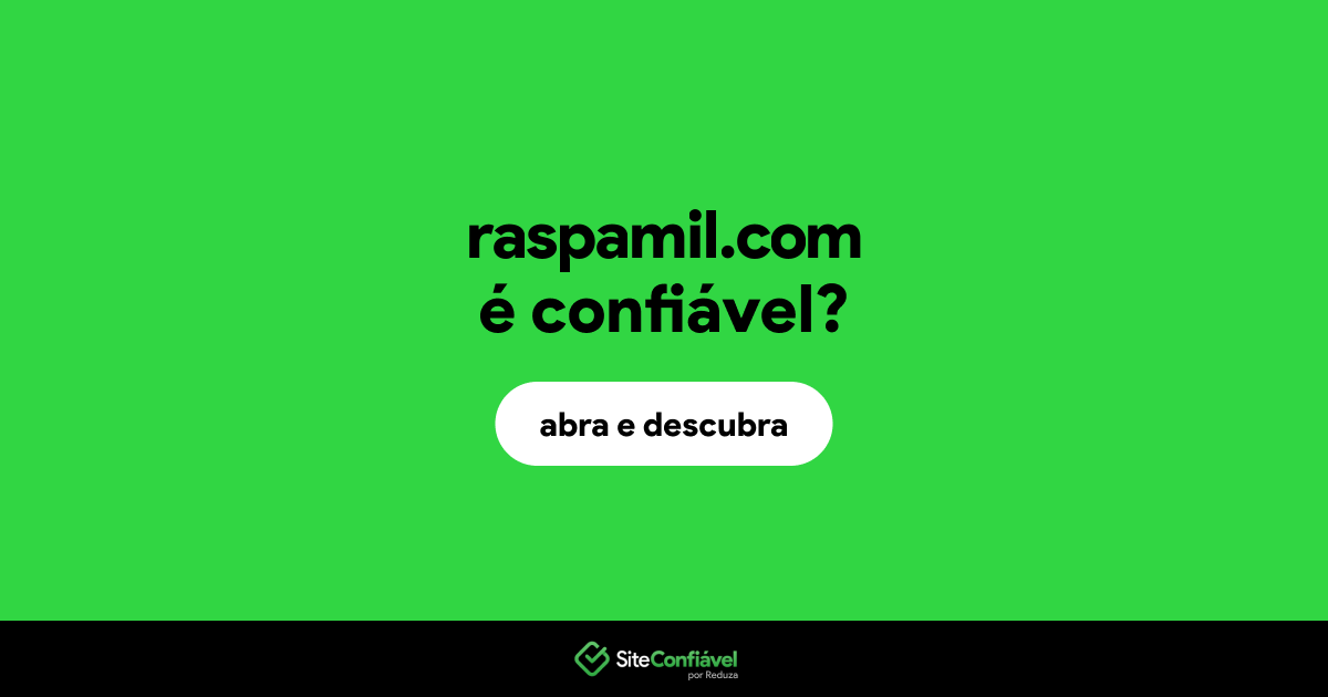 O site raspamil.com é confiável?