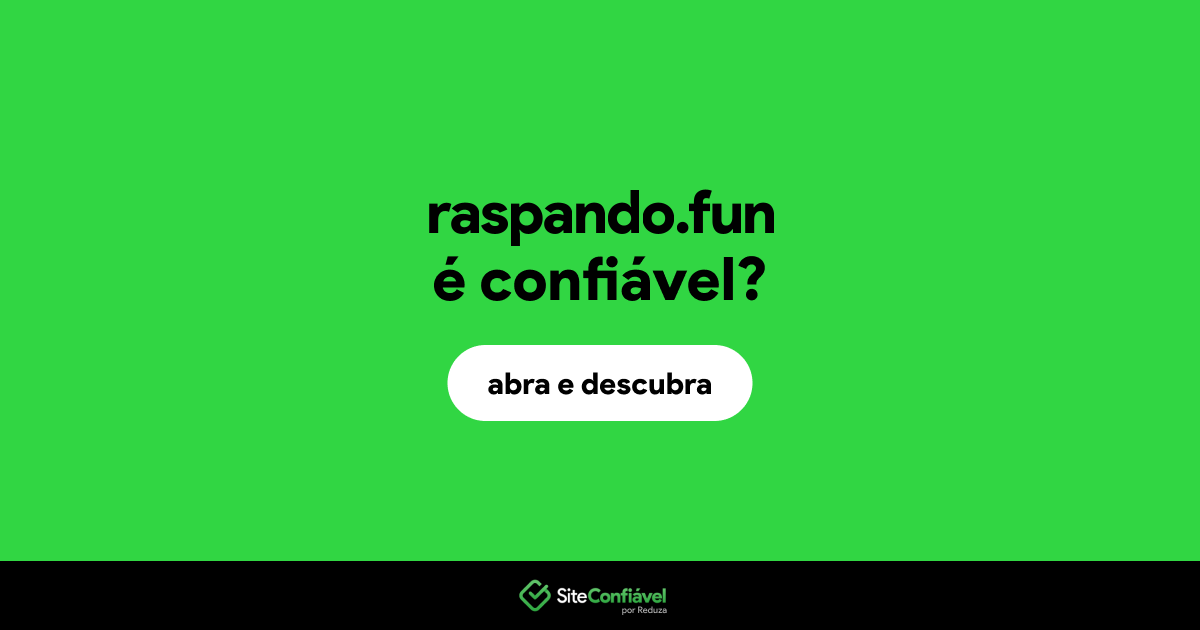 O site raspando.fun é confiável?