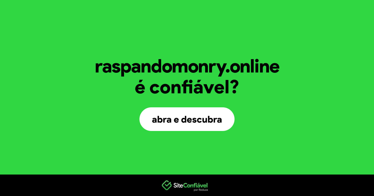 O site raspandomonry.online é confiável?