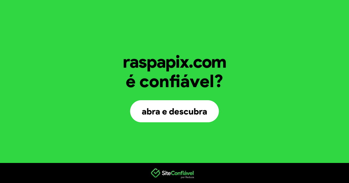 O site raspapix.com é confiável?