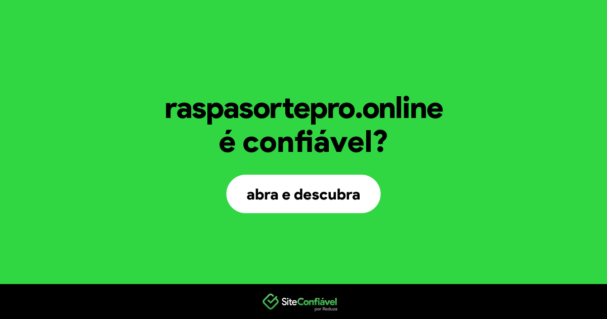 O site raspasortepro.online é confiável?