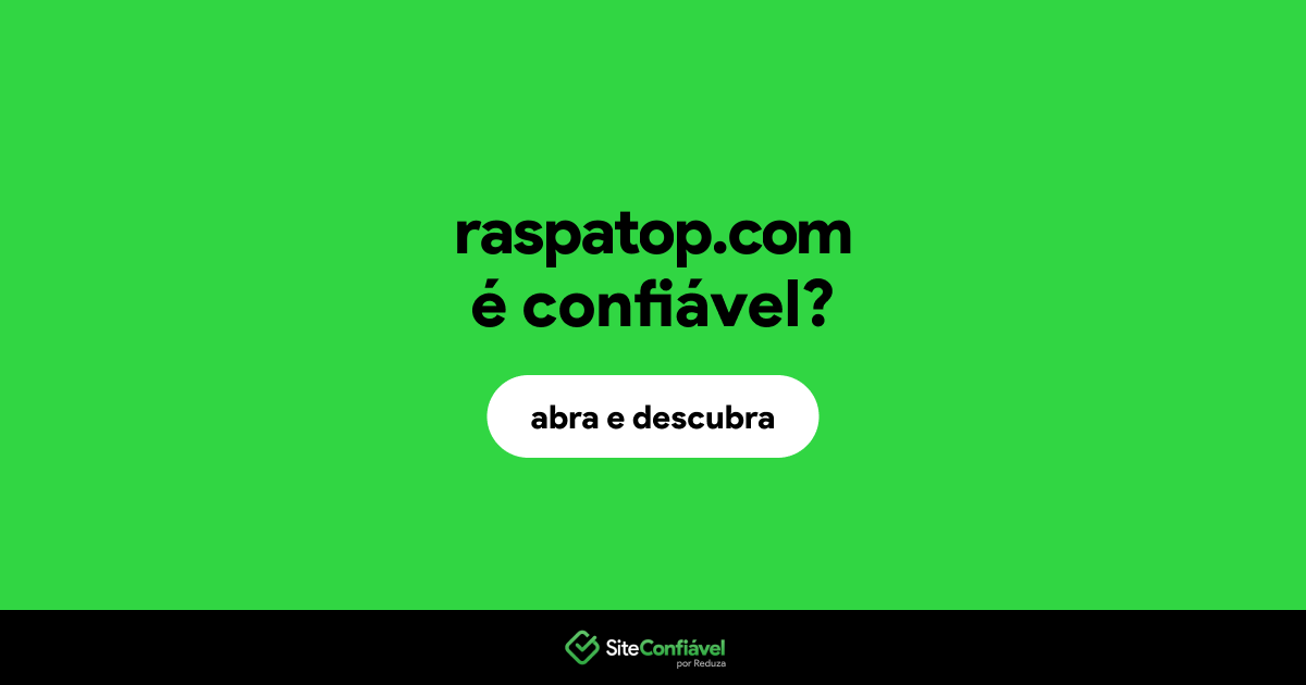 O site raspatop.com é confiável?