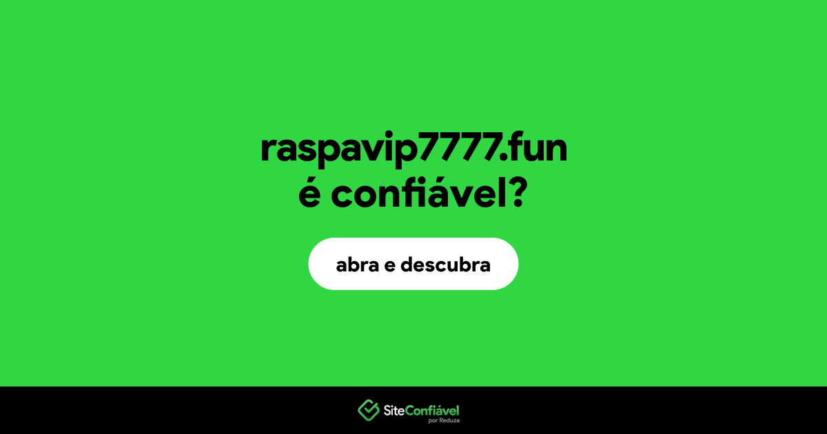 O site raspavip7777.fun é confiável?