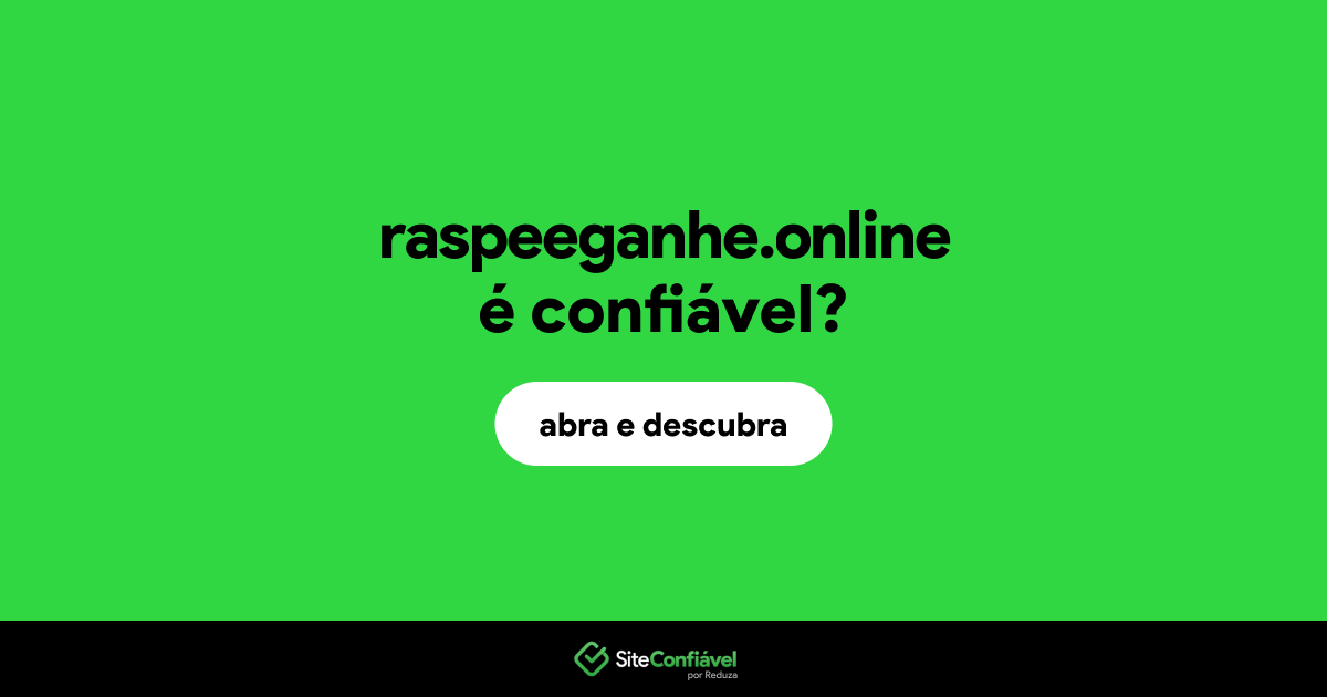 O site raspeeganhe.online é confiável?