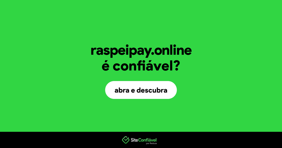O site raspeipay.online é confiável?