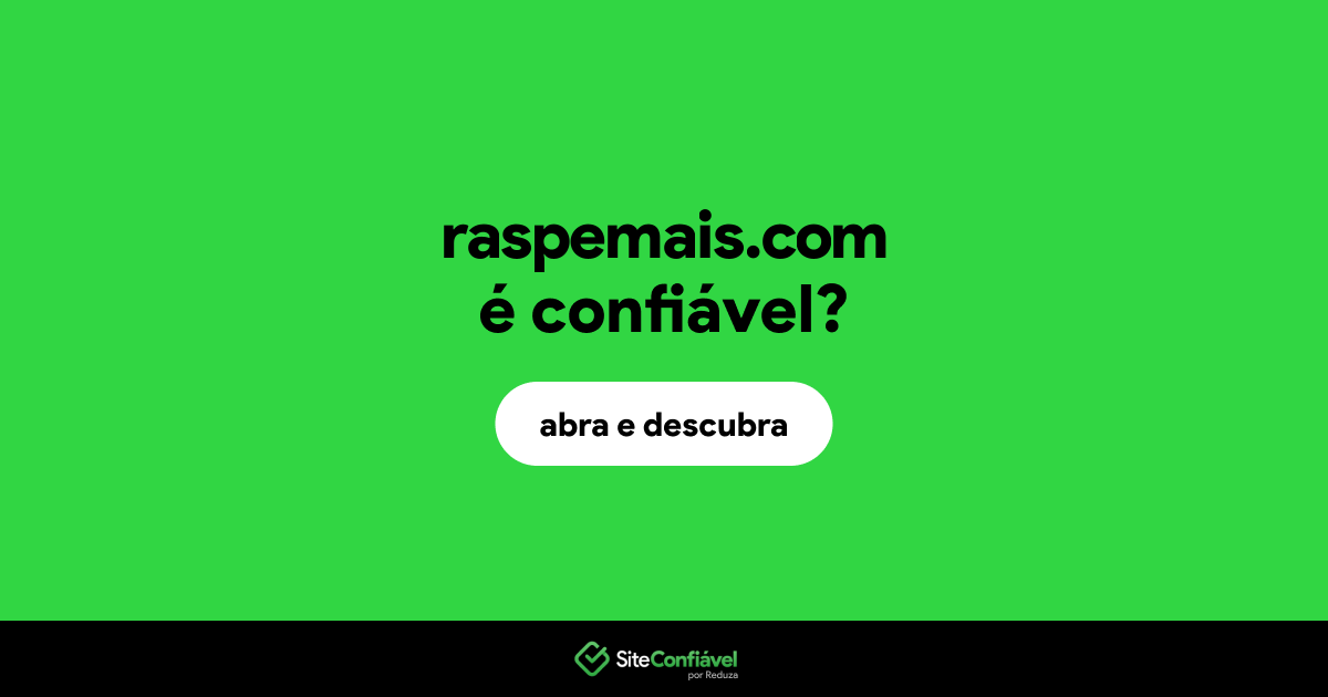 O site raspemais.com é confiável?