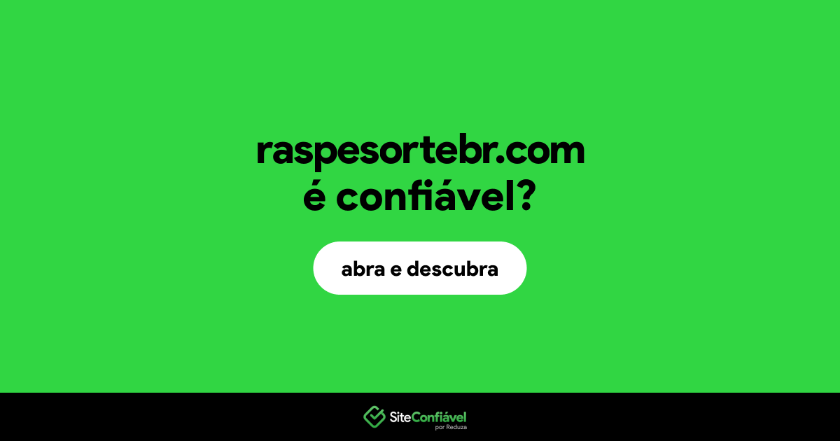 O site raspesortebr.com é confiável?