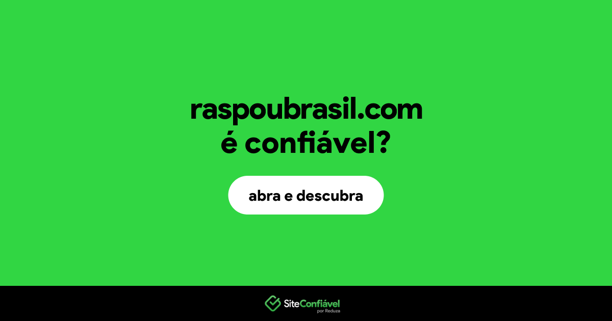 O site raspoubrasil.com é confiável?