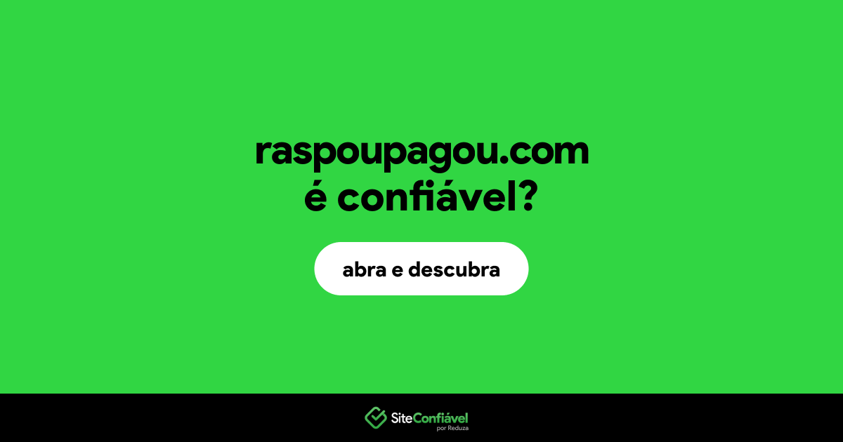O site raspoupagou.com é confiável?