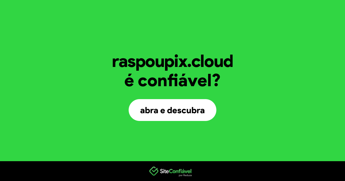 O site raspoupix.cloud é confiável?