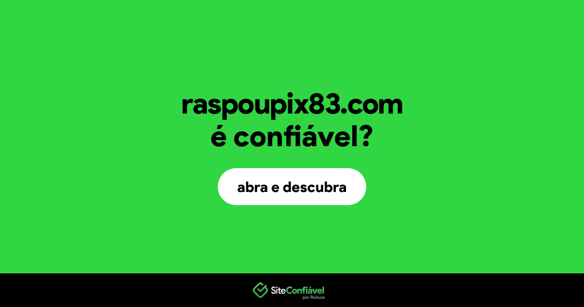 O site raspoupix83.com é confiável?