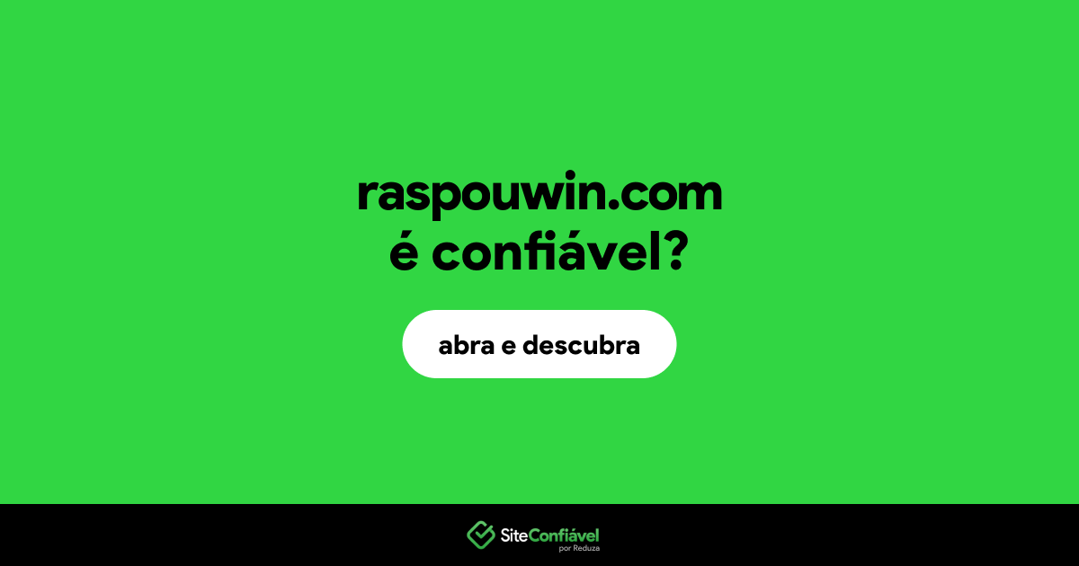 O site raspouwin.com é confiável?