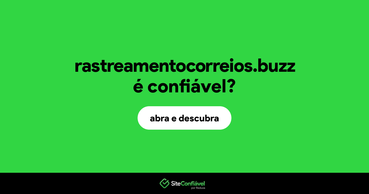 O site rastreamentocorreios.buzz é confiável?