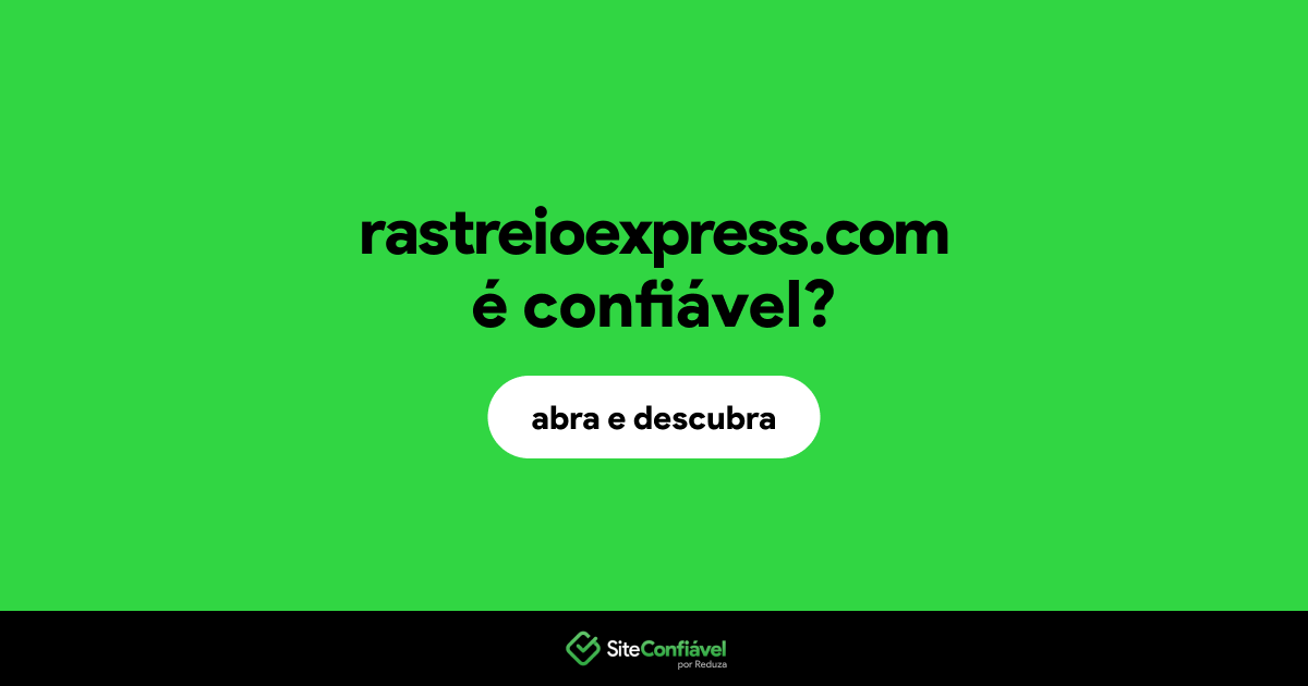O site rastreioexpress.com é confiável?