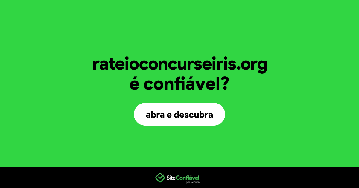 O site rateioconcurseiris.org é confiável?