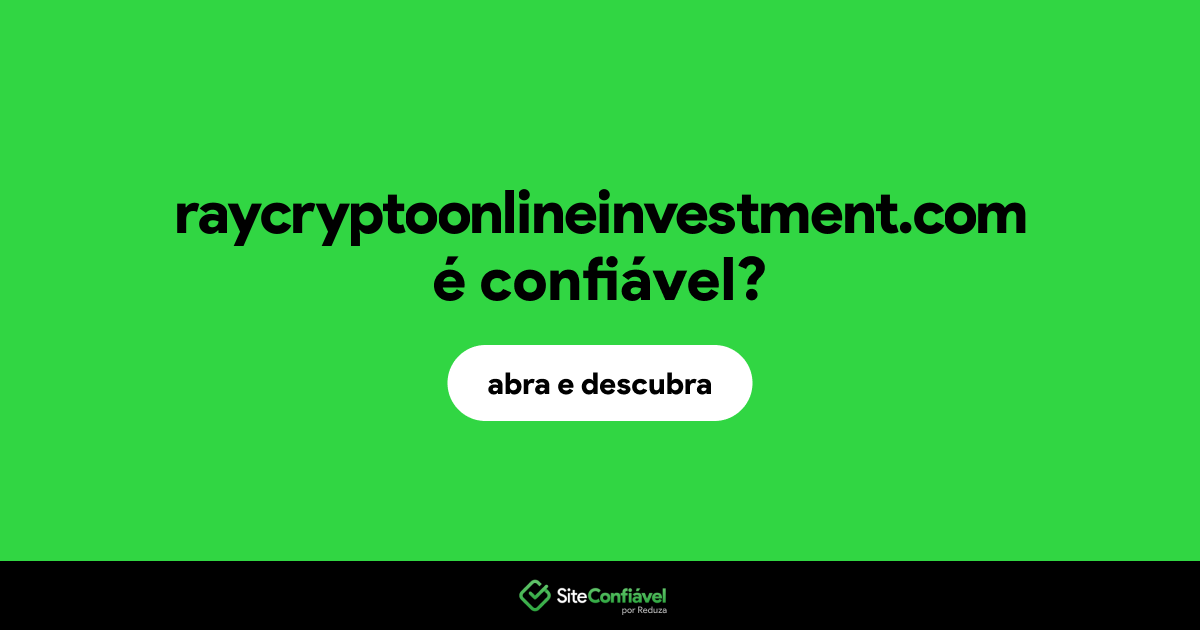 O site raycryptoonlineinvestment.com é confiável?