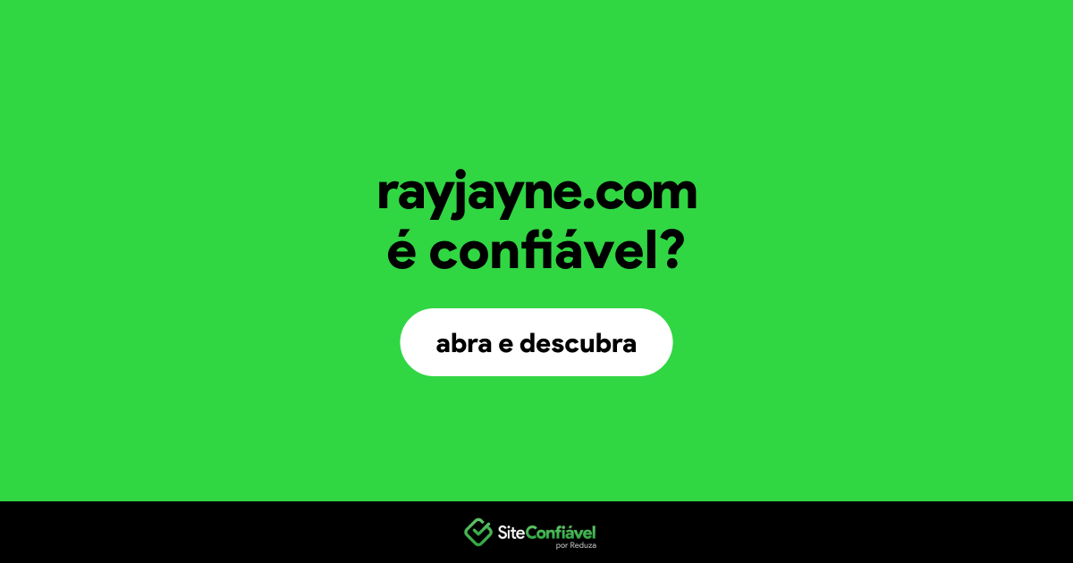 O site rayjayne.com é confiável?
