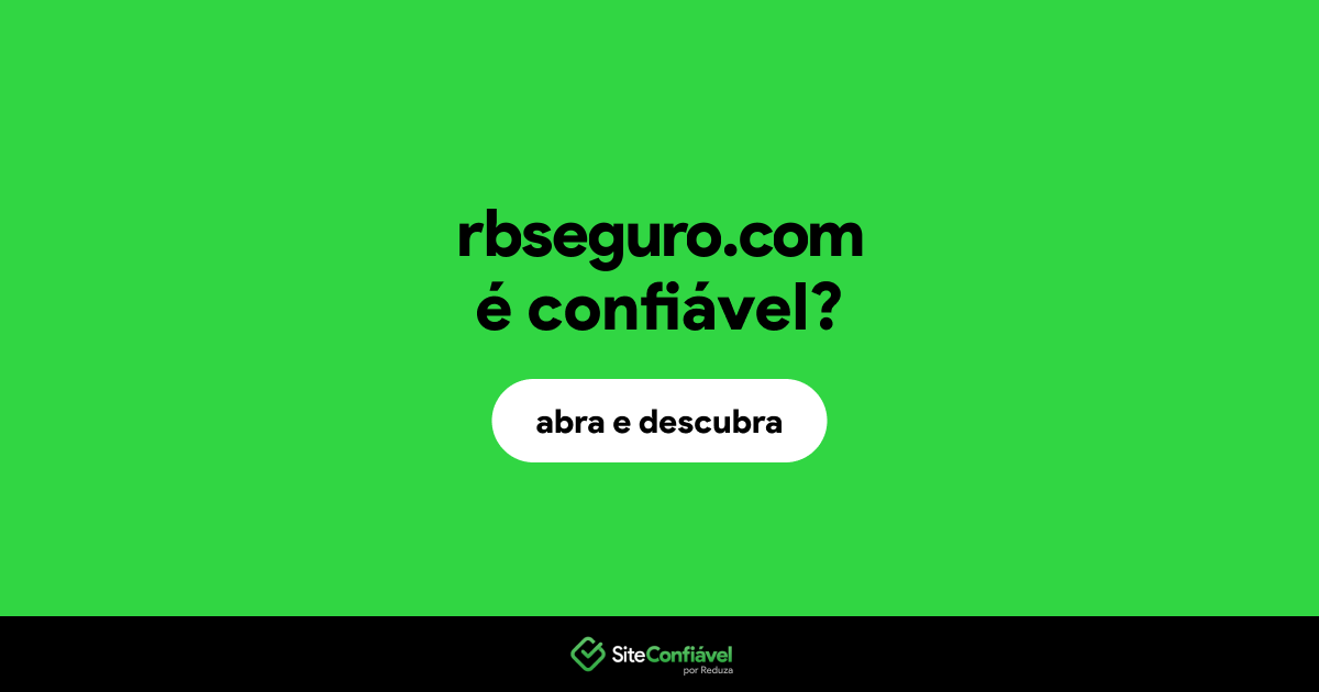 O site rbseguro.com é confiável?
