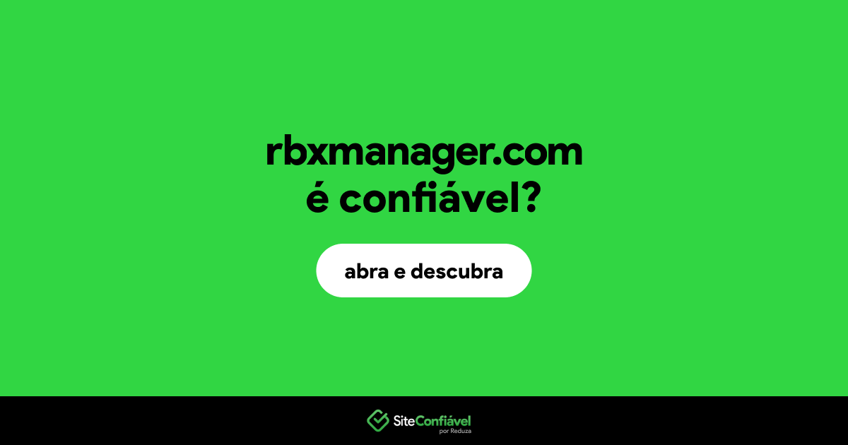 O site rbxmanager.com é confiável?