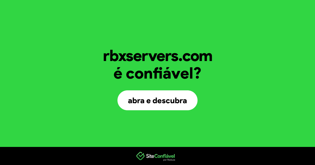 O site rbxservers.com é confiável?