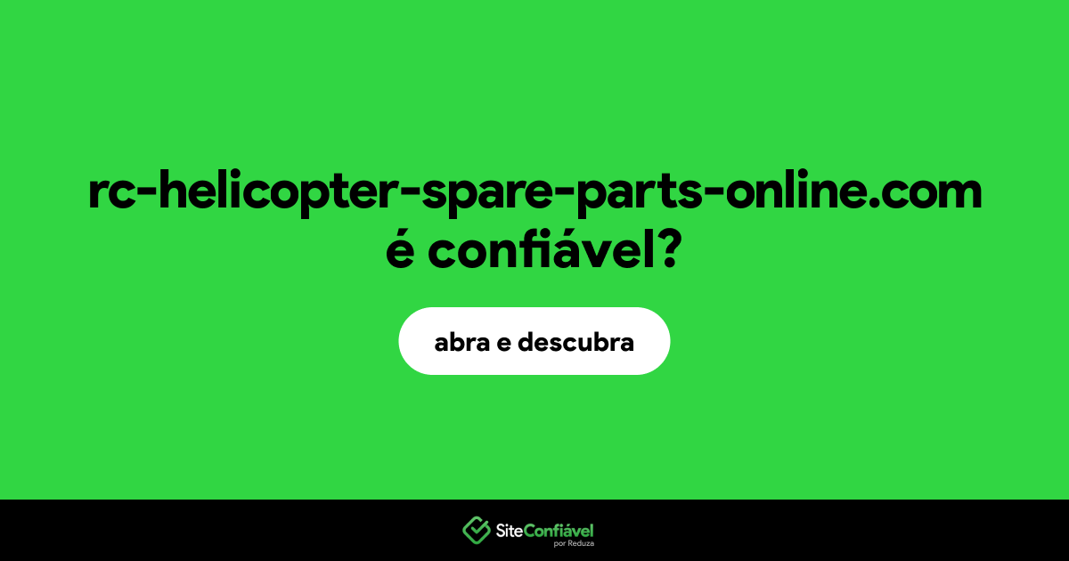 O site rc-helicopter-spare-parts-online.com é confiável?