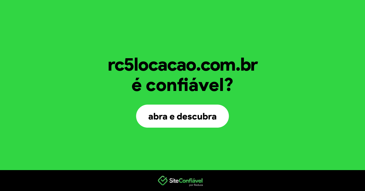 O site rc5locacao.com.br é confiável?