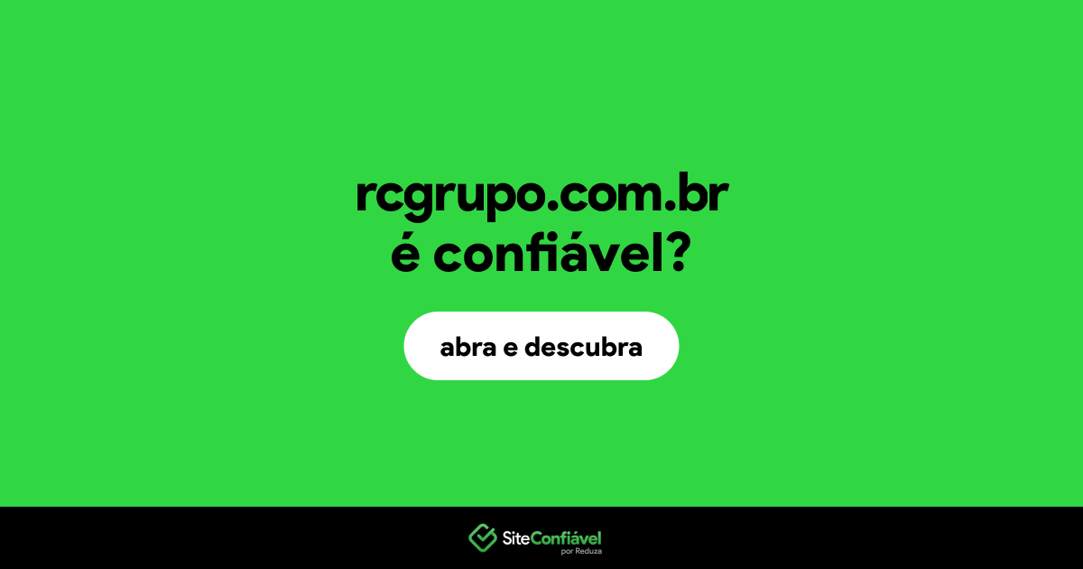 O site rcgrupo.com.br é confiável?