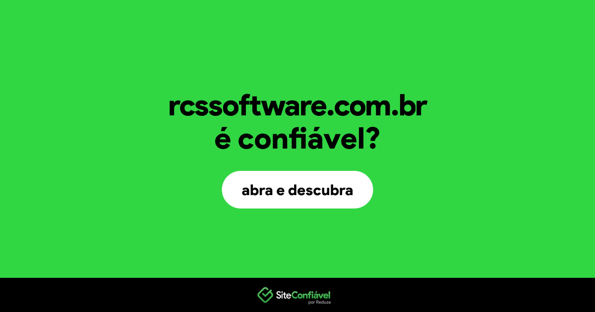 O site rcssoftware.com.br é confiável?