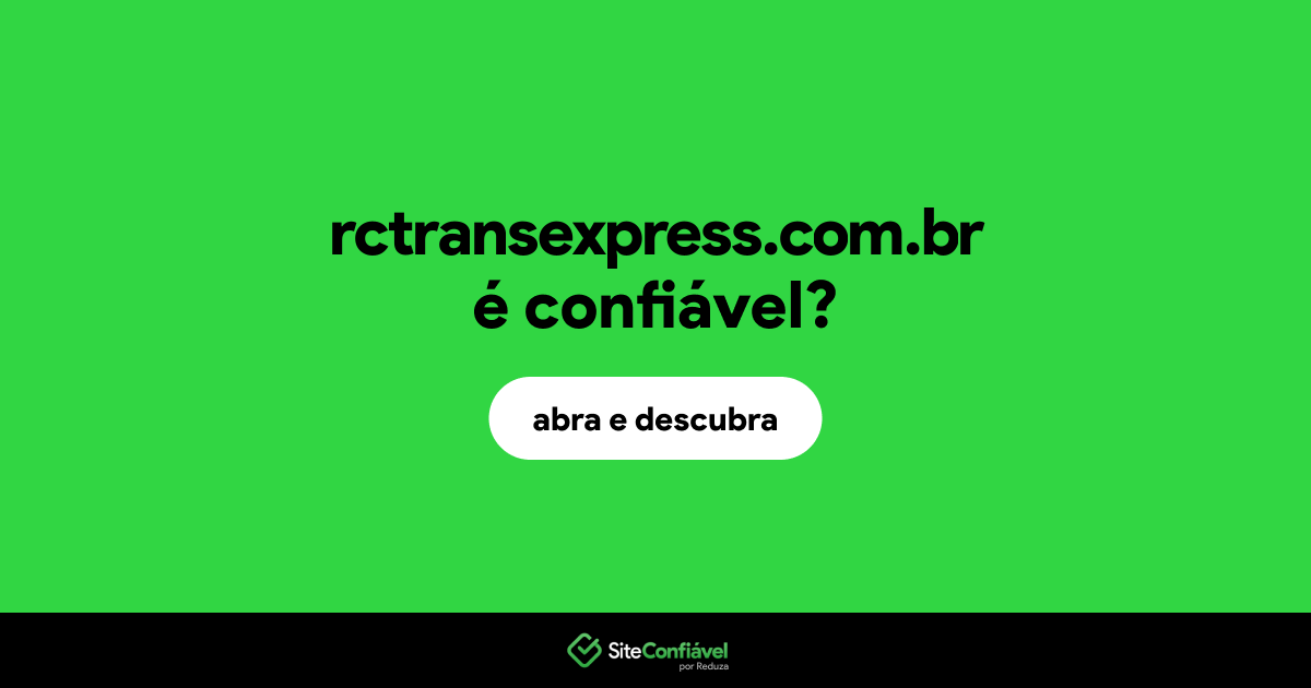 O site rctransexpress.com.br é confiável?