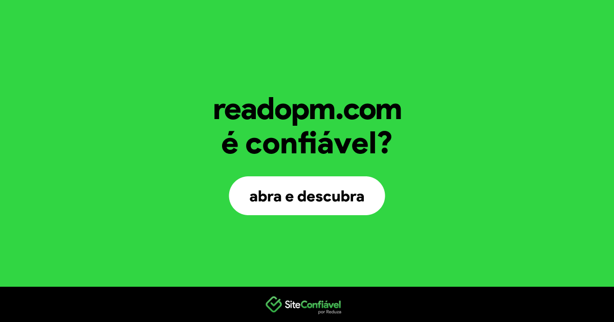 O site readopm.com é confiável?