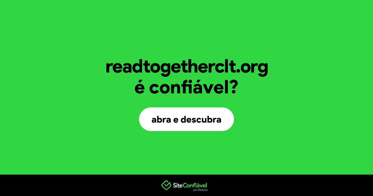 O site readtogetherclt.org é confiável?