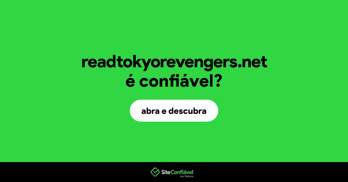 O site readtokyorevengers.net é confiável?