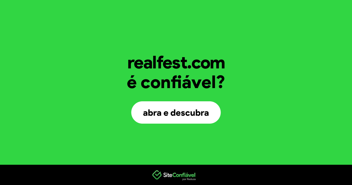 O site realfest.com é confiável?