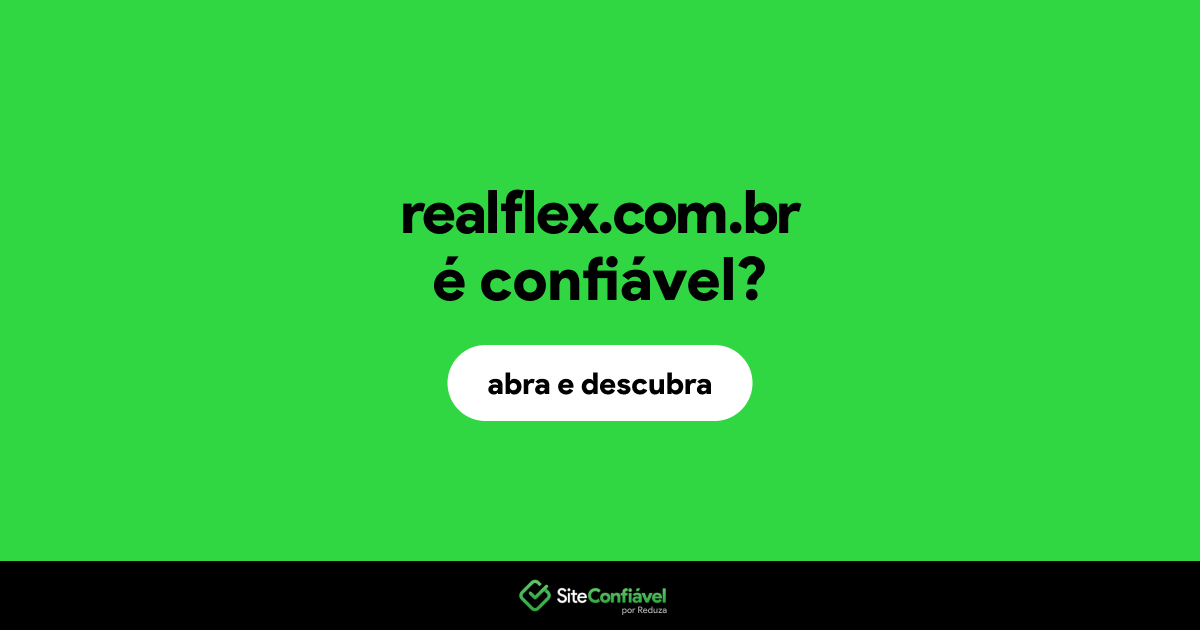 O site realflex.com.br é confiável?